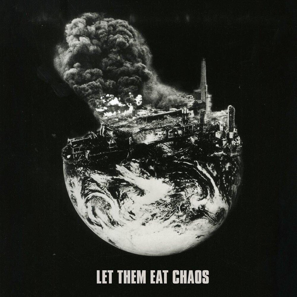 Let Them Eat Chaos [CD]