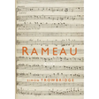 Rameau: A Life