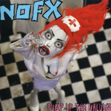 the album cover for NOFX - Pump Up the Valuum
