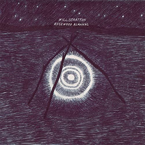 the album cover for Will Stratton - Rosewood Almanac [Import LP]