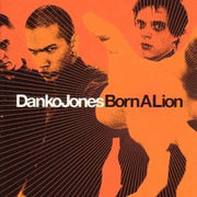 the album cover for Danko Jones - Born A Lion [Vinyl]