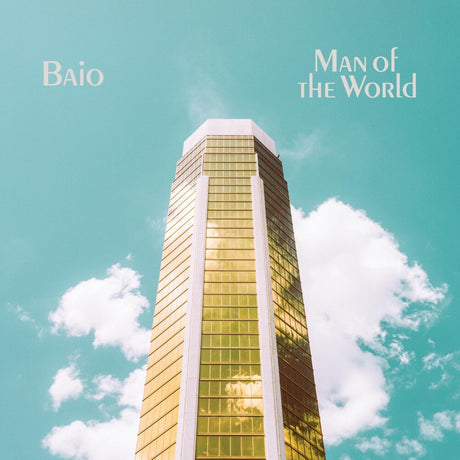 the album cover for Baio - Man Of The World [LP]