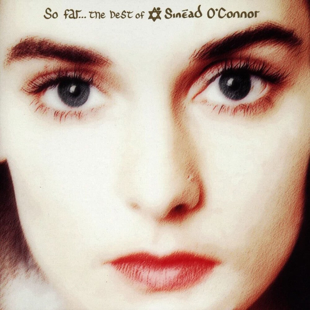 So Far The Best Of Sinead O'connor [Import]