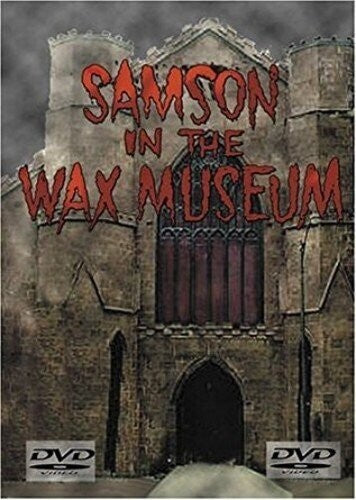 Samson In The Wax Museum - Samson In The Wax Museum - DVD