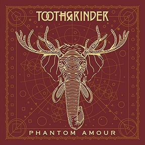 the album cover for Toothgrinder - Phantom Amour