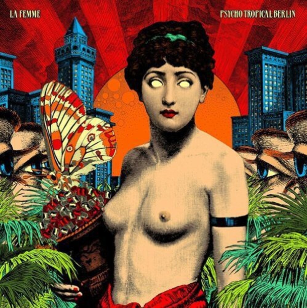 La Femme - Psycho Tropical Berlin [CD]