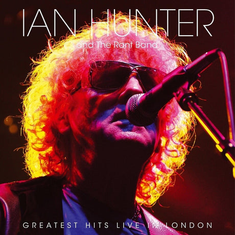 the album cover for Ian Hunter - Greatest Hits Live In London