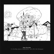 the album cover for Teen Suicide - It's The Big Joyous Celebration, Let's Stir The Honeypot [2LP + Comic Book]