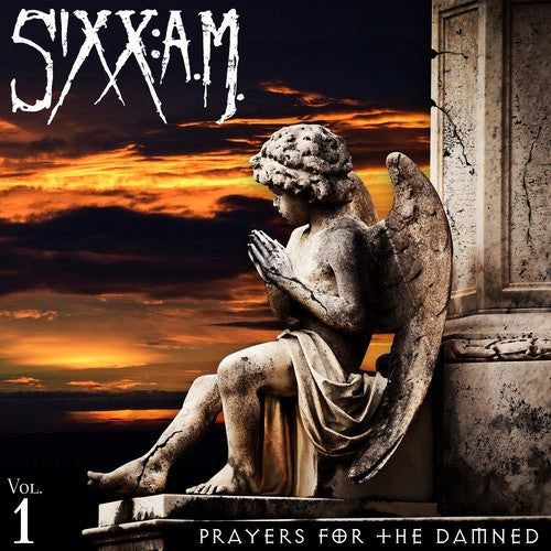 Sixx: A.M. - Prayers for the Damned [CD]