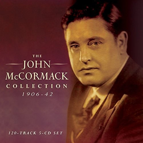 John Mccormack - Collection 1906-42 [2 CD]