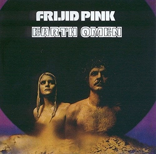 Frijid Pink - Earth Omen [CD]
