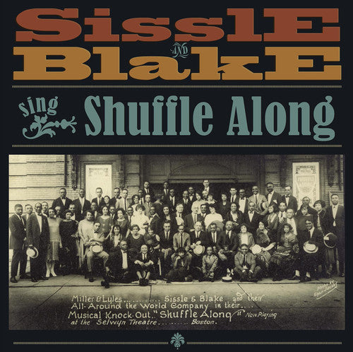 Noble Sissle - Sissle and Blake Sing Shuffle Along [CD]