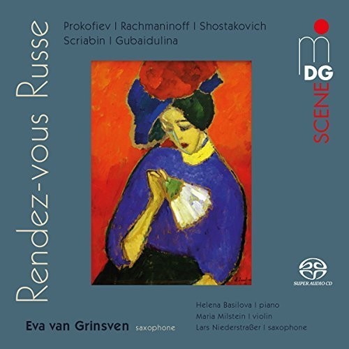 Grinsven / Basilova / Milstein - Rendezvous Ruuse - Super Audio CD
