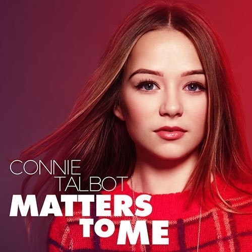 Connie Talbot - Matters To Me [CD]