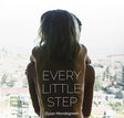 the album cover for Dylan Mondegreen - Every Little Step