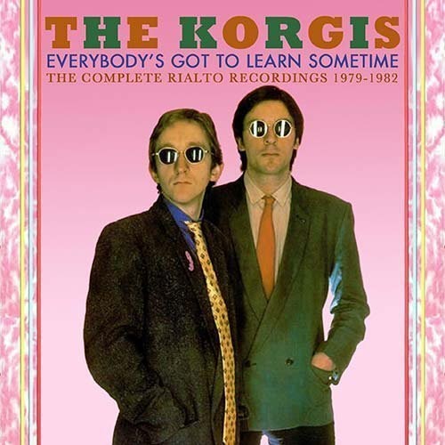 The Korgis - Everybody's Got To Learn Sometime: Complete Rialto [CD]