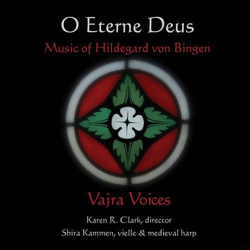 Vajra Voices - Hildegard Von Bingen: O Eterne Deus [CD]