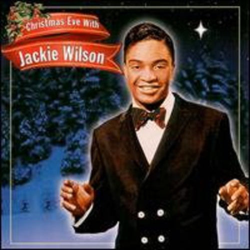 Jackie Wilson - Christmas Eve with Jackie Wilson [CD]
