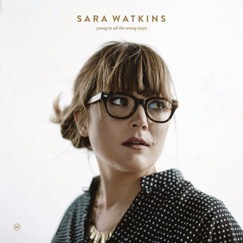 Watkins,sara - Young In All The Wrong Ways - Music CD