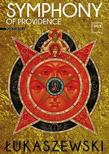 Lukaszewski / Mikolajczyk-niewiedzial / Rehlis - Symphony Of Providence - DVD