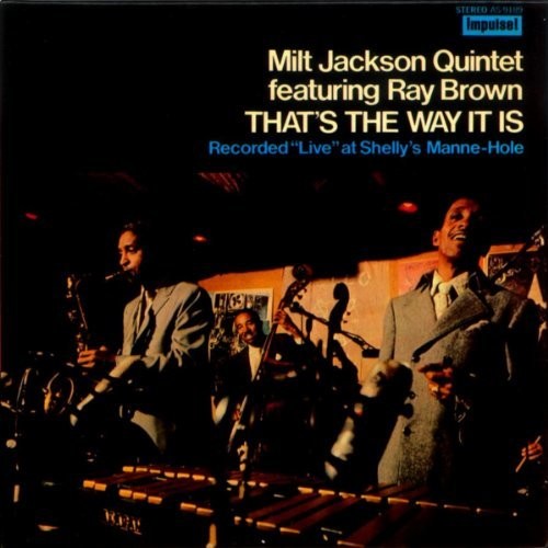 Milt Jackson - That's The Way It Is [CD]