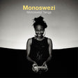 the album cover for Monoswezi - Monoswezi Yanga