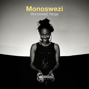 the album cover for Monoswezi - Monoswezi Yanga