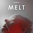 the album cover for Boxed In - Melt [Transparent Red Vinyl]