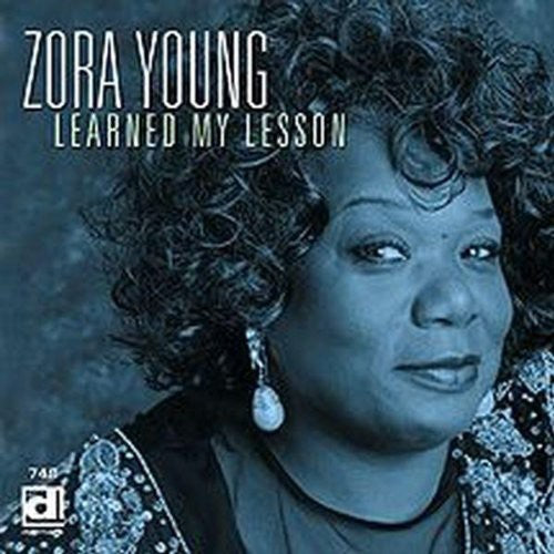 Zora Young - Learned My Lesson [CD]