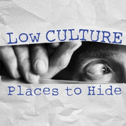 the album cover for Low Culture - Places To Hide