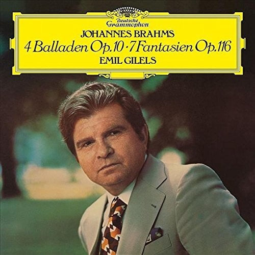 the album cover for Brahms / Emil Gilels - 4 Ballades 7 Fantasias