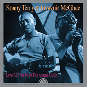 the album cover for Sonny Terry & Brownie Mcghee - Live At The New Penelope Cafe [180 Gram] [Download Included]