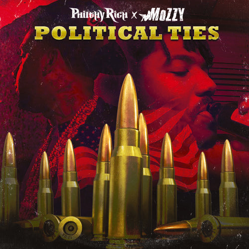 Philthy Rich / Mozzy - Political Ties [Digipak]