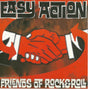 the album cover for Easy Action - Friends of Rock & Roll