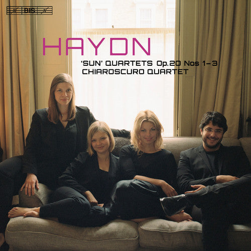 Haydn / Chiaroscuro Quartet - Haydn: Sun Quartets Op. 20 Nos. 1-3 - Super Audio CD