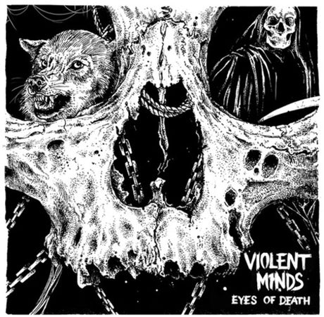 the album cover for Violent Minds - Eyes Of Death