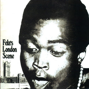 the album cover for Fela Kuti - London Scene [180 Gram]