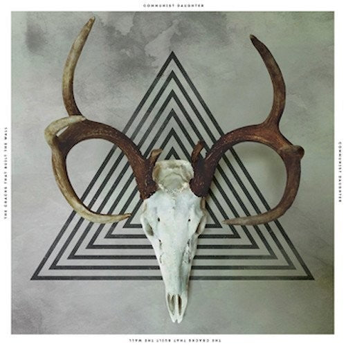 the album cover for Communist Daughter - The Cracks That Built The Wall [Vinyl]