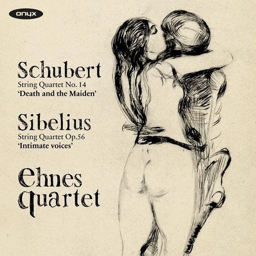 Schubert / Sibelius / Ehnes Quartet - Schubert: String Quartet No. 14/Sibelius: String Quartet Op. 56 Music CD