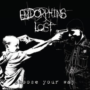 the album cover for Endorphins Lost - Choose Your Way