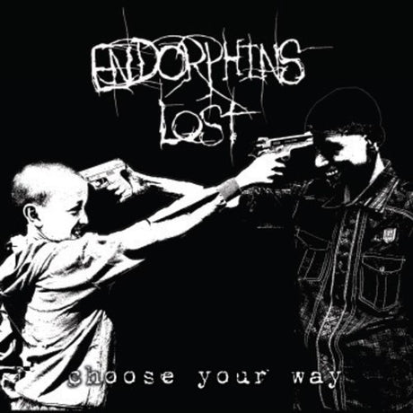 the album cover for Endorphins Lost - Choose Your Way