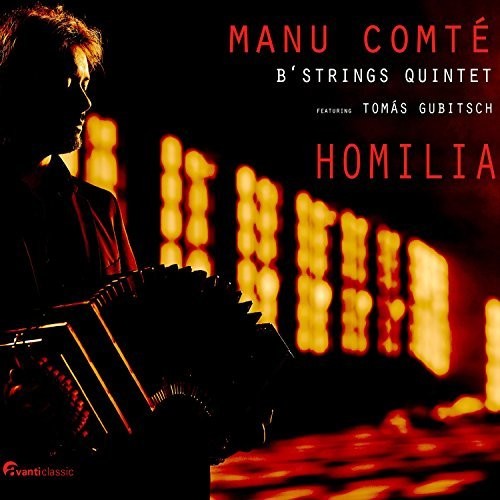 Gismonti / Piazzolla / Comte / Bstrings - Homilia - Super Audio CD