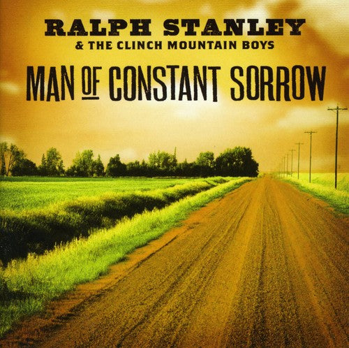 Ralph Stanley - Man of Constant Sorrow [CD]