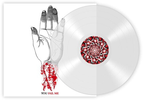 You Fail Me Redux (Vinyl)