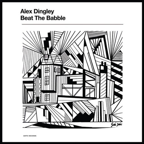 the album cover for Alex Dingley - Beat The Babble