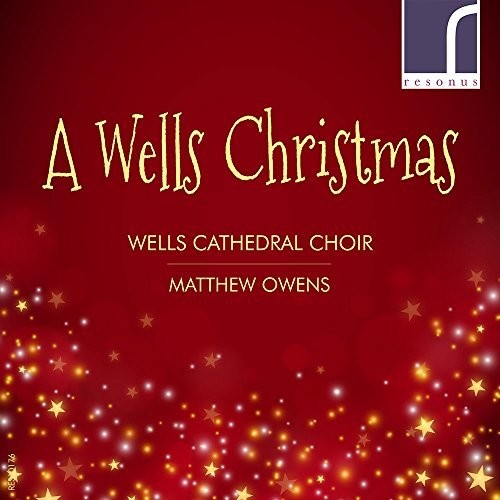 Wells Cathedral Choir - A Wells Christmas [CD]