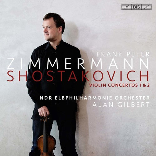 Shostakovich / Ndr Elbphilharmonie Orchester - Shostakovich: Violin Concertos 1 & 2 - Super Audio CD