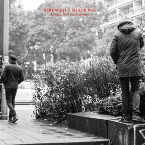 the album cover for Serengeti / Sicker Man - Doctor My Own Patience [Colored Vinyl] [180 Gram] [Download Included]