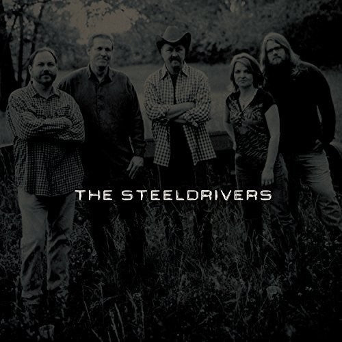 The Steeldrivers (Vinyl)