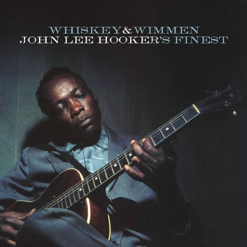 John Lee Hooker - Whiskey & Wimmen: John Lee Hooker's Finest [CD]